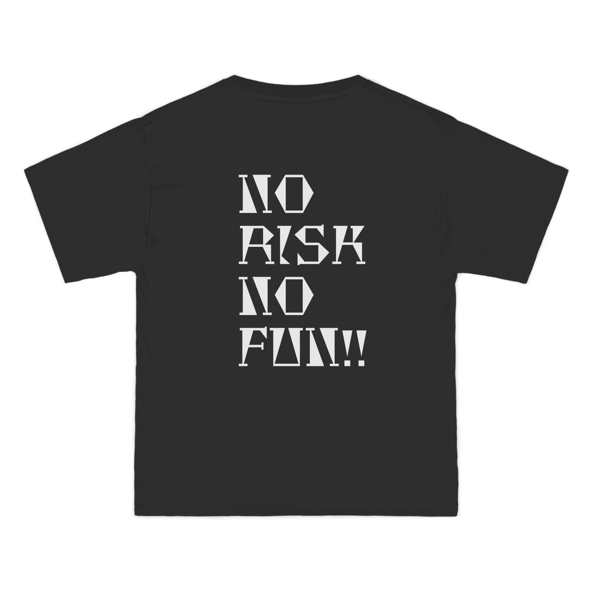 "NO RISK NO FUN" tee
